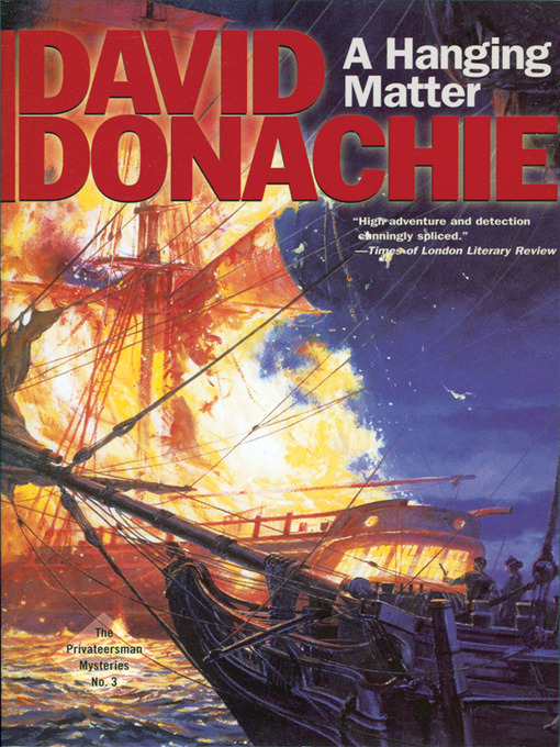 Title details for A Hanging Matter by David Donachie - Available